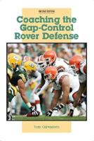Coaching the gap-control rover defense 0131393111 Book Cover