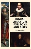 English Literature for Boys and Girls: Easy-to-Read Layout B0H3D9L48J Book Cover