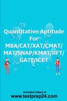Quantitative Aptitude for MBA/CAT/XAT CMAT/MAT/ SNAP/KMAT IIFT/GATE/ICET B088N674XM Book Cover