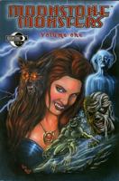 Moonstone Monsters Volume 1 0974850160 Book Cover
