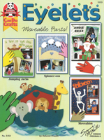 Eyelets: Moveable parts! (Can do crafts) 1574214632 Book Cover