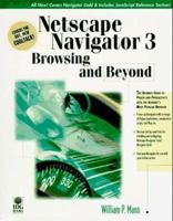 Netscape Navigator 3: Browsing and Beyond 0764530143 Book Cover