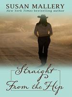 Straight from the Hip 0373773838 Book Cover