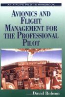 Avionics and Flight Management for the Professional Pilot (Trevor Thom Manuals) 1840373318 Book Cover