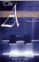 The Anointing That Works 1879854651 Book Cover