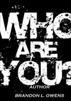 Who Are You? 1105973956 Book Cover
