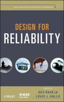 Design for Reliability (Quality and Reliability Engineering Series) 0470486759 Book Cover