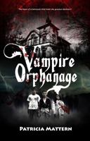 Vampire Orphanage 1944056424 Book Cover