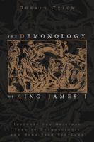 King James the First Demonology News from Scotland 1684225051 Book Cover