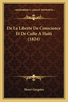 de La Liberta(c) de Conscience Et de Culte a Haati 114157280X Book Cover