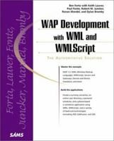 WAP Development with WML and WMLScript (With CD-ROM) 0672319462 Book Cover