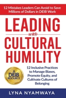 Leading with Cultural Humility B0BMSRJVCB Book Cover