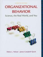Organizational Behavior: Science, The Real World, and You 1439042292 Book Cover