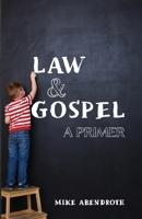 Law/Gospel: A Primer B0DR8WX25V Book Cover