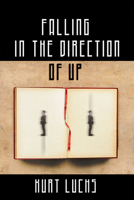 Falling in the Direction of Up 1952386071 Book Cover