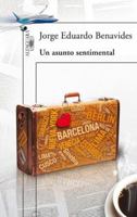 Un asunto sentimental 842041414X Book Cover