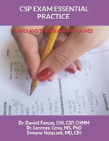 CSP EXAM ESSENTIAL PRACTICE SIMPLY AND THOROUGHLY EXPLAINED (Professional Development) B08GFPM7ZS Book Cover