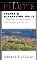 Pilots Travel & Recreation Guide Northeast 0070017433 Book Cover