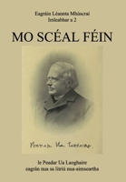 Mo Scéal Féin (Muskerry Critical Editions) 1739887212 Book Cover