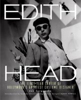 Edith Head: The Fifty-Year Career of Hollywood's Greatest Costume Designer 0762484624 Book Cover