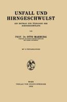 Unfall Und Hirngeschwulst: Ein Beitrag Zur Atiologie Der Hirngeschwulste 3709151945 Book Cover