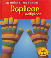 Duplicar y Multiplicar = Doubling and Multiplying 1403491933 Book Cover