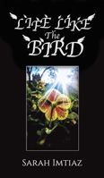 Life Like the Bird 1398494100 Book Cover