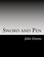 Sword and Pen: Or, Ventures and Adventures of Willard Glazier in War and Literature 1517586437 Book Cover