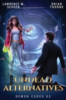 Undead Alternatives B0B46X17DW Book Cover