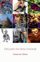 Delano in Hollyhook B0DW72JC1P Book Cover