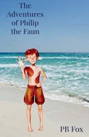 The Adventures of Philip the Faun B09CRTYQ3H Book Cover