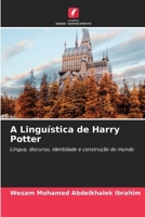 A Linguística de Harry Potter 6630279611 Book Cover