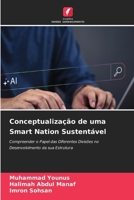 Conceptualização de uma Smart Nation Sustentável 6630242939 Book Cover