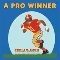 A Pro Winner 1465335358 Book Cover