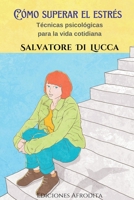 Cómo Superar el Estrés B0CJ26JMC9 Book Cover
