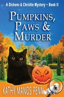 Pumpkins, Paws & Murder 1734322640 Book Cover