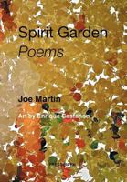 Spirit Garden: Poems 1469165732 Book Cover