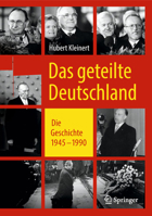 Das geteilte Deutschland: Die Geschichte 1945 – 1990 3658217391 Book Cover