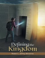 Defining the Kingdom 0984264981 Book Cover