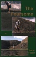 Foursome (Playwrights Canada Press) 0887545823 Book Cover