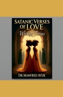 Wicked Twins (Satanic Verses of Love) B0FCJVD5N7 Book Cover