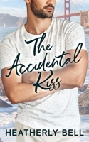 The Accidental Kiss 1095333682 Book Cover