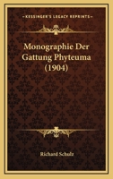 Monographie Der Gattung Phyteuma (1904) 1167553381 Book Cover