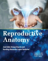 Reproductive Anatomy 1779562624 Book Cover