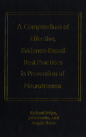 A Compendium of Effective, Evidence-Based Best Practices in the Prevention of Neurotrauma 0802036171 Book Cover