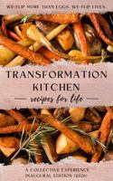 Transformation Kitchen Cookbook (TM) B0GSSWBPT1 Book Cover