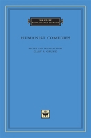 Humanist Comedies 0674017447 Book Cover