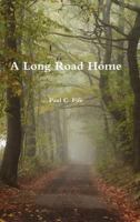 A Long Road Home 1105580415 Book Cover