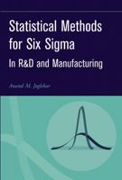 Statistical Methods for Six Sigma: In R&D and Manufacturing 0471203424 Book Cover