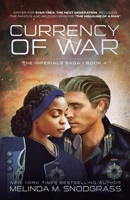 Currency Of War (Imperials) 1962951219 Book Cover